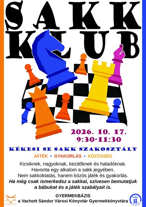 Plakát: Sakk-klub a GyermekBázisban 2026.10.17-én, 9:30-tól.
